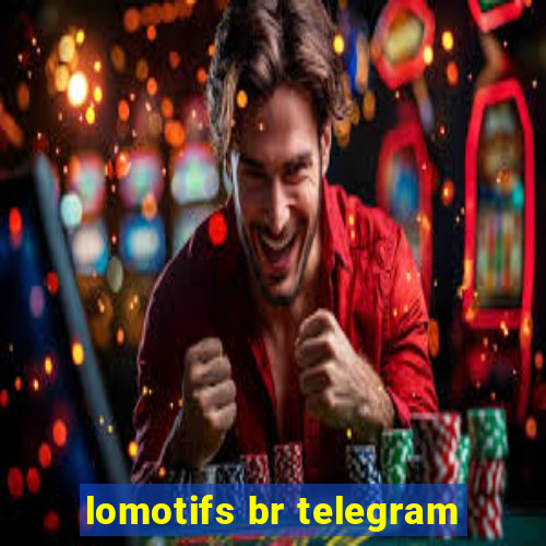 lomotifs br telegram